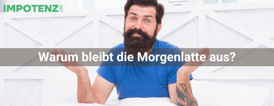 warum-keine-morgenlatte